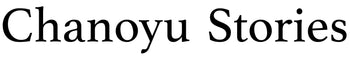 Chanoyu Stories
